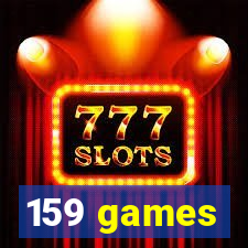 159 games
